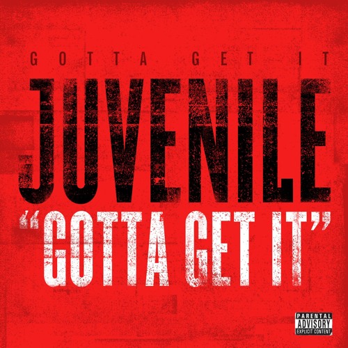 Gotta Get It