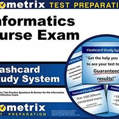 [PDF] DOWNLOAD FREE Informatics Nurse Exam Flashcard Study System: Informatics T