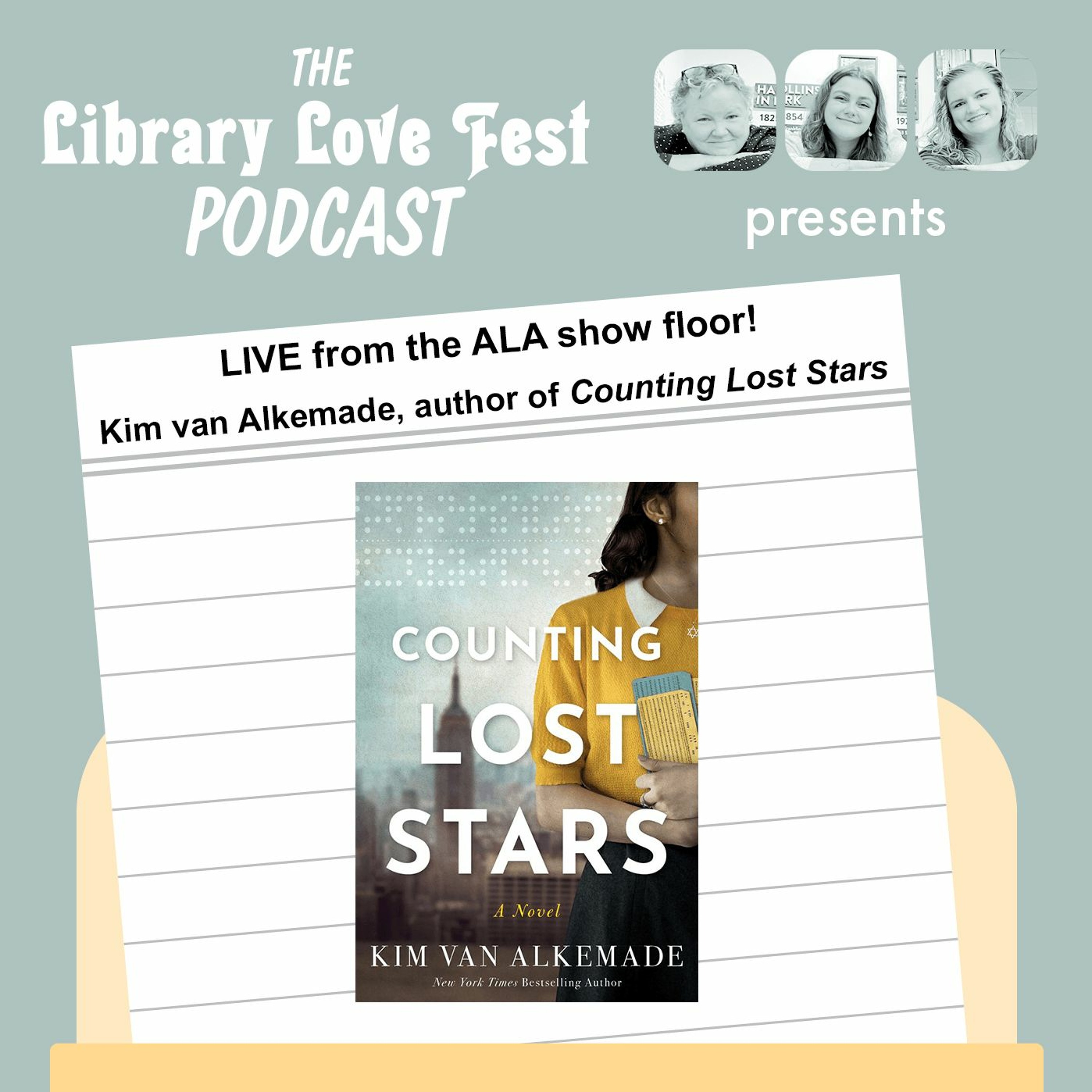 LIVE from ALA 2023! Kim van Alkemade, author of COUNTING LOST STARS