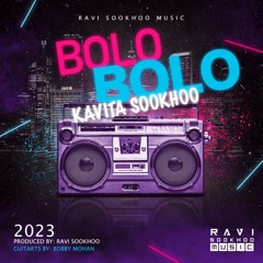 Bolo Bolo - Kavita Sookhoo