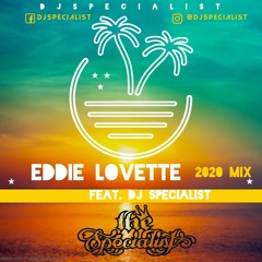 Eddie Lovett Feat. DJ Specialist (2020-Mix)