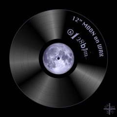 12" MOON On WAX @ 128bpm