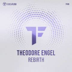 Theodore Engel - Rebirth