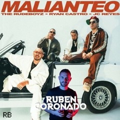 Malianteo - The Rudeboyz, Ryan Castro, JC Reyes (Edit Extended) 100bpm