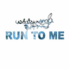 Run To Me(prod. by Bladedancer)(VID IN DESCRIPTION)