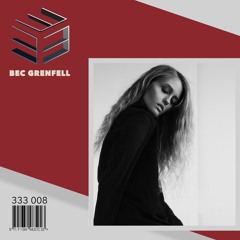 333 Sessions 008 - Bec Grenfell