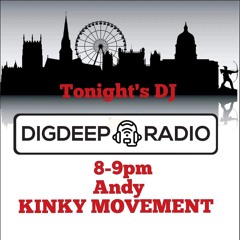 Kinky Movement Mix SEPT 2022 Dig Deep radio
