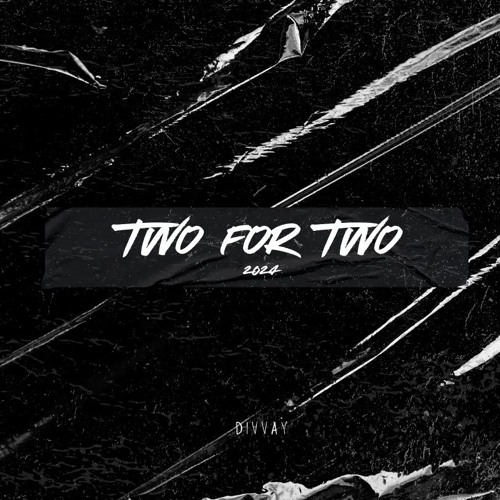 Two For Two
