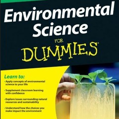 [Read] KINDLE 💔 Environmental Science For Dummies by  Alecia M. Spooner PDF EBOOK EP