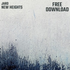FREE DL: JARD - New Heights