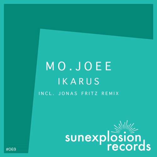 #069 - mo.joee - Ikarus (Jonas Fritz Remix)
