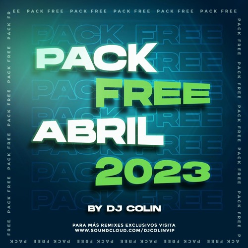 PACK FREE ABRIL 2023 DJ COLIN VIP [21 VERSIONES] GRATIS