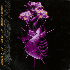 Zovah & Mayu - I Still Need You Ft: Theo Noble