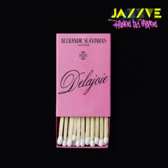 Slavinskas ~ Delajoie