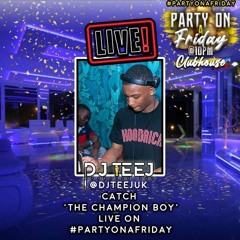 @DJTEEJUK | Dancehall/Soca 🥳 | #PartyOnAFriday - Live Audio 002 | Snap: Teej_8