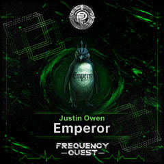 Justin Owen - Emperor'皇帝 (Original Mix)