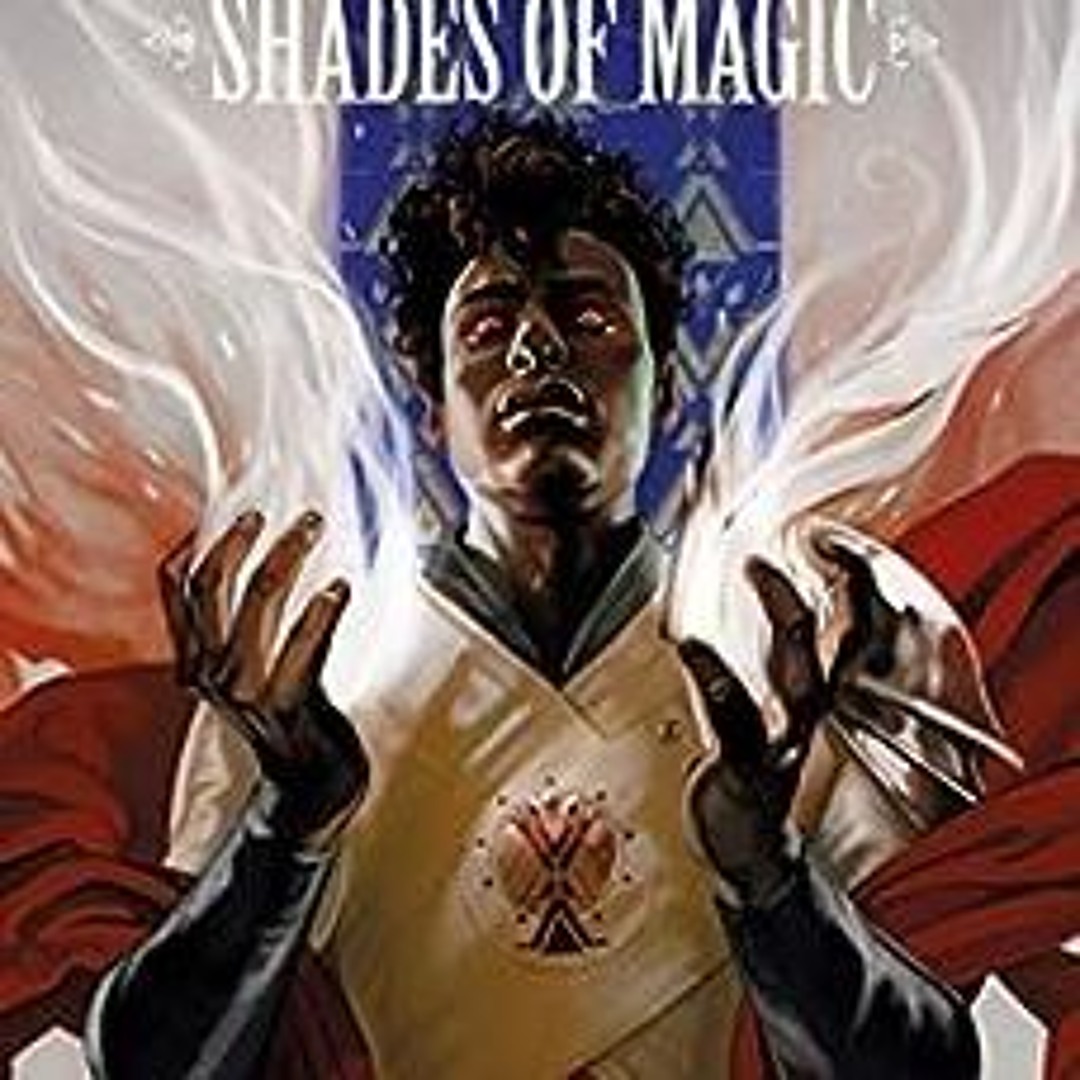 Rebel Magic.pdf Stream ( P2j ) Shades of Magic: The Steel Prince Vol. 3: The Rebel Army ...