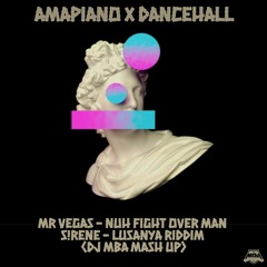 Mr Vegas - Nuh Fight Over Man X S!RENE - Lusanya Riddim (DJ MBA Mash Up)