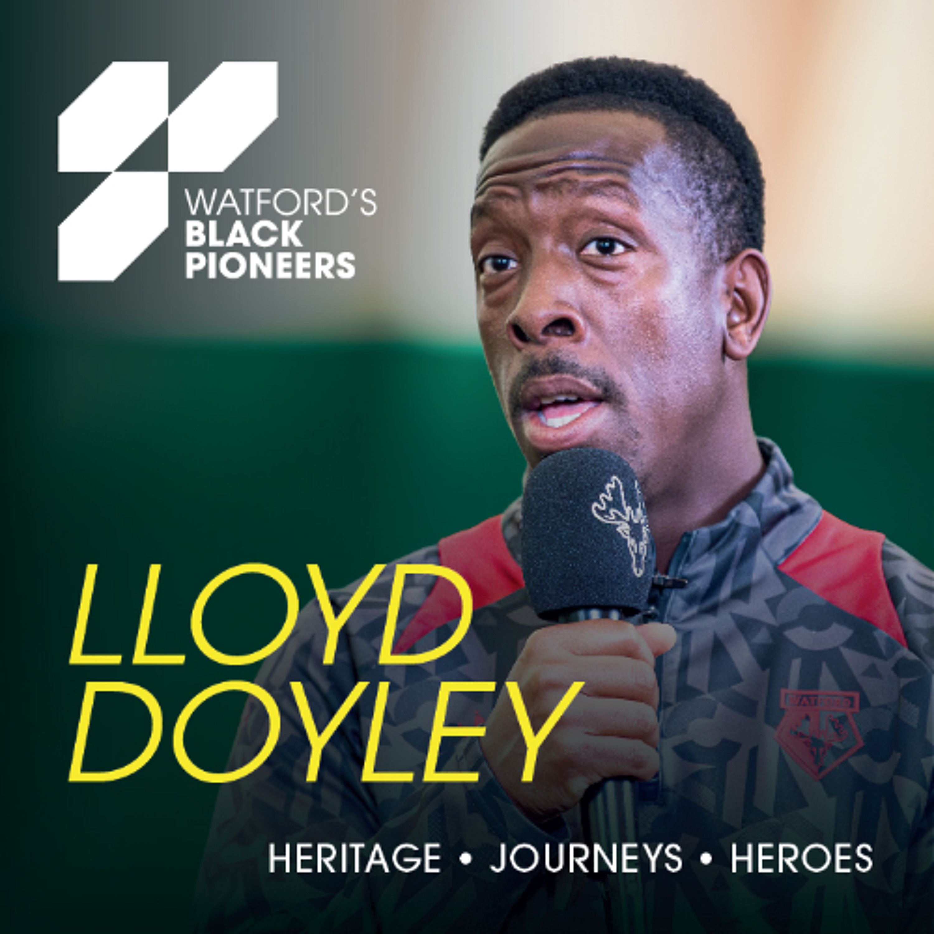 Lloyd Doyley On Black Coaches & Facing Racism | Watford’s Black Pioneers | Episode One episode artwork