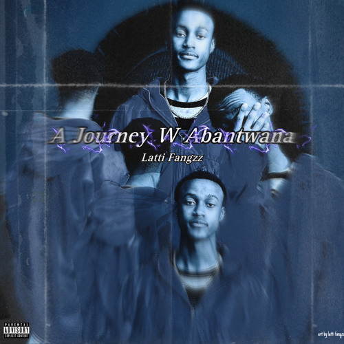 a journey w abantwana (Ellister x Nhani M)