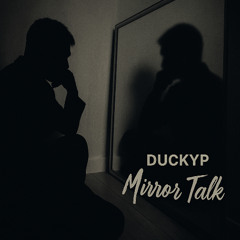 Mirror Talk