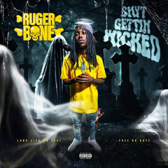 Ruger Bone - You Musta Forgot