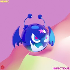 SEBii - Infectious (Maple Remix)