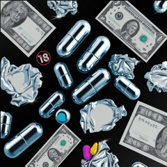 Sex, Drugs, Money, Pills
