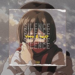 S I L E N C E - ( VARU ft LWKY )