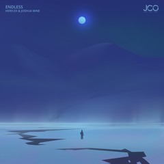 Herflex & Joshua Mine- Endless