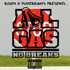 Roccy4 X playerrways all gas