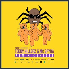 Teddy Killerz ft MC Spyda (Bassforcer remix)