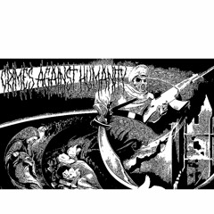Crimes Against Humanity Demos (2022)