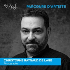 Parcours d'artiste - Christophe Raynaud de Lage