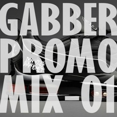 Promo mix 01 | DJ SET | Gabber