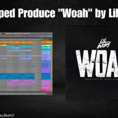 [Instrumental] If I Helped Produce "Woah" by Lil Baby