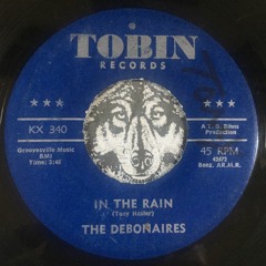 In The Rain - The Debonaires