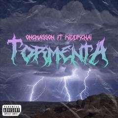 Tormenta⛈ft.KiddKenai