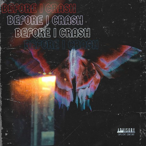 Before I Crash (Prod. Yusei)