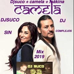 Camela & Makina By Dj Suco