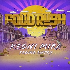 Goldrush (RB Promo Entry)