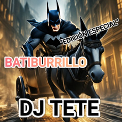 DJ TETE BATIBURRILLO 10 ESPECIAL EDITION NOV 2025