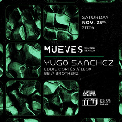 Brotherz x Yugo Sanchez at MUEVES