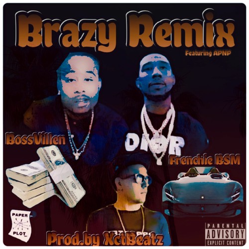 Stream Brazy Gmix ft. Bossvillen X Frenchie BSM X APNP (Prod.by Xtc ...