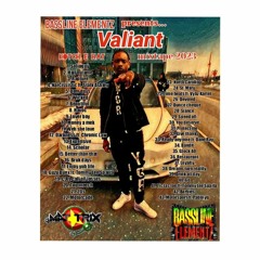 Bassline Elementz presents... VALIANT Kotch E Hat mixtape 2023