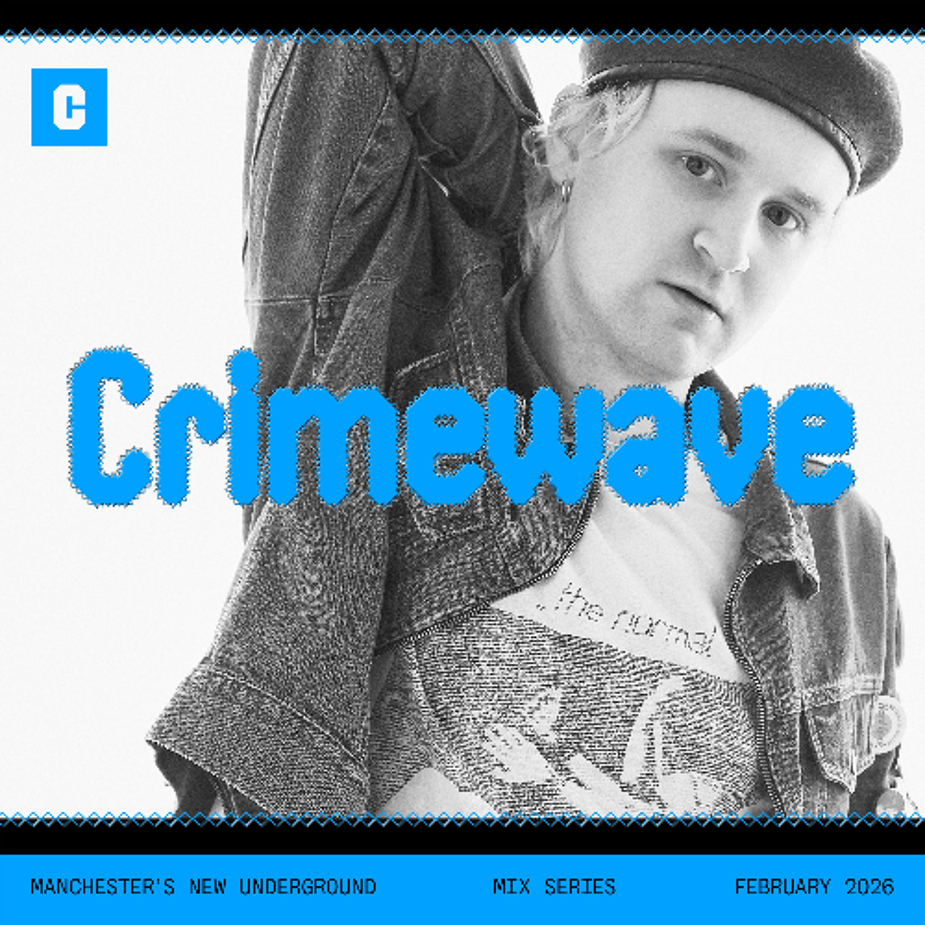 Manchester's New Underground: Crimewave Mix episode artwork