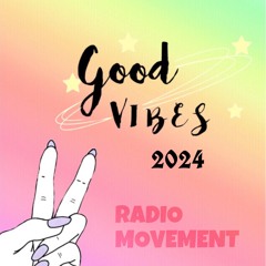 「RADIO MOVEMENT」 -NewYear Vibes-