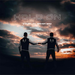 V-Dusk ft. Baker Bad : Hold On ( FREE DL )