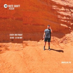 NxTE SHxFT - Ep 2 - DropsLive FM