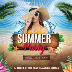 DJ TOCHE THE SUMMER VIBES  MARS 2021